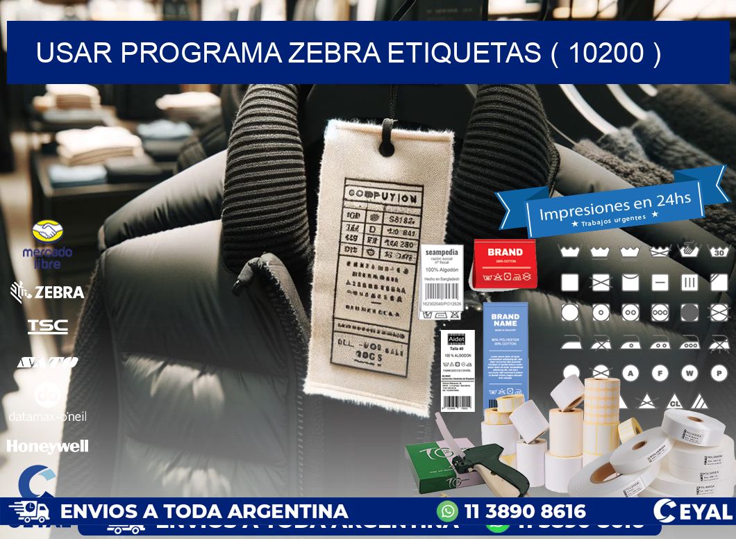 USAR PROGRAMA ZEBRA ETIQUETAS ( 10200 )