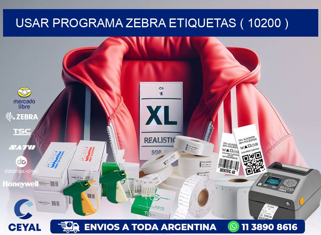 USAR PROGRAMA ZEBRA ETIQUETAS ( 10200 )