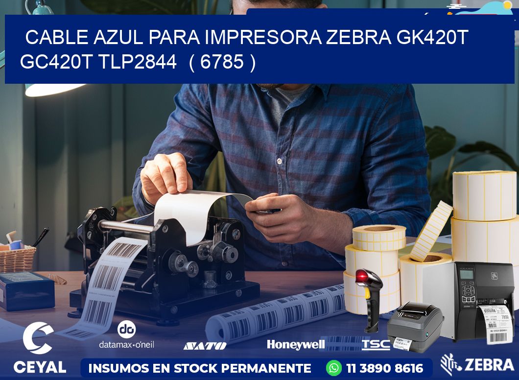 cable azul para impresora zebra GK420T GC420T TLP2844  ( 6785 )