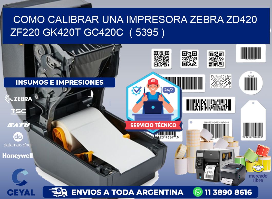 como calibrar una impresora zebra zd420 ZF220 GK420T GC420C  ( 5395 )