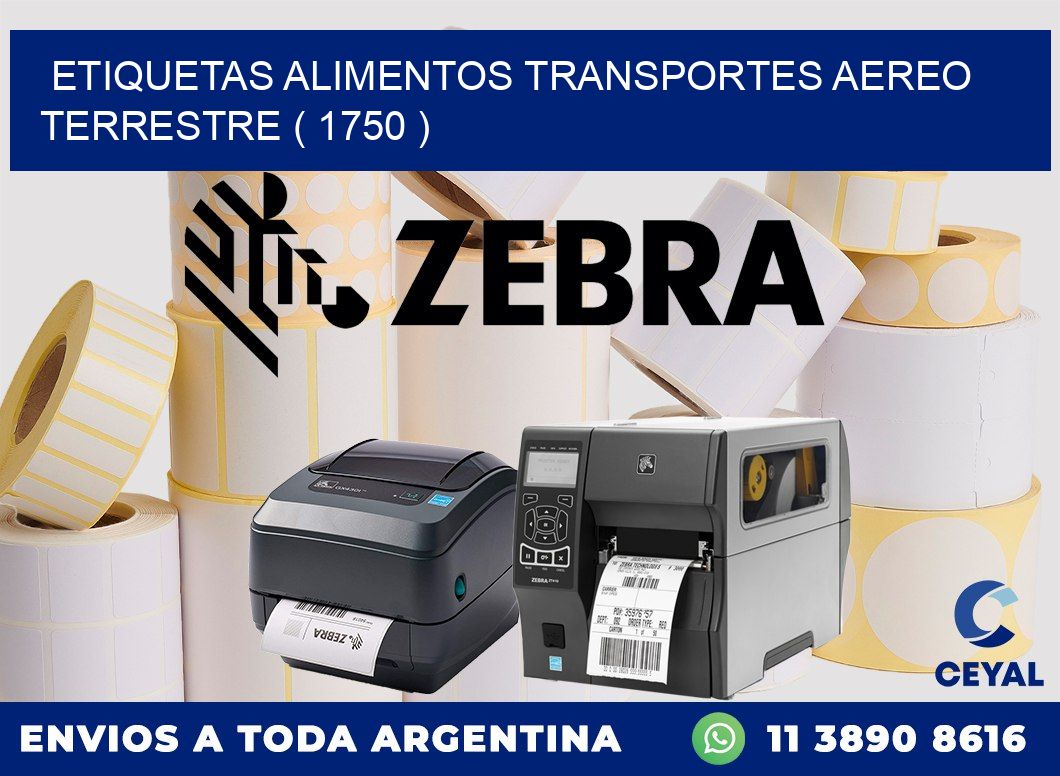 etiquetas alimentos transportes aereo terrestre ( 1750 )