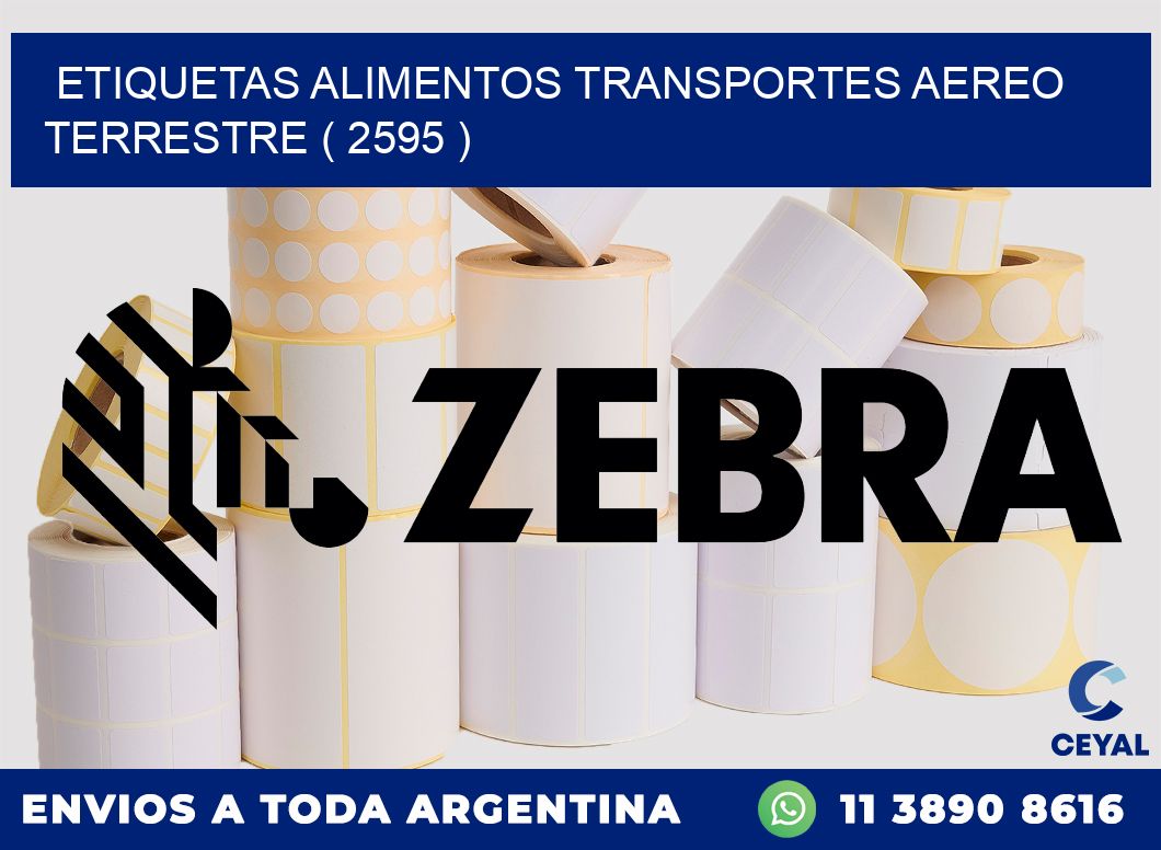 etiquetas alimentos transportes aereo terrestre ( 2595 )