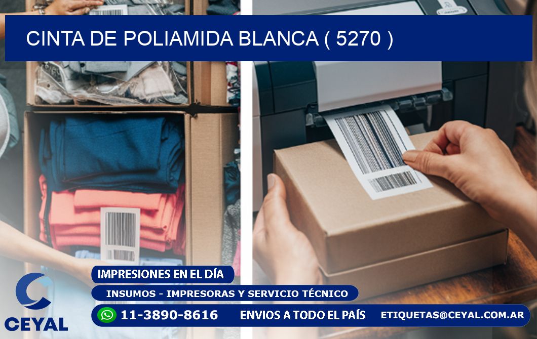 CINTA DE POLIAMIDA BLANCA ( 5270 )