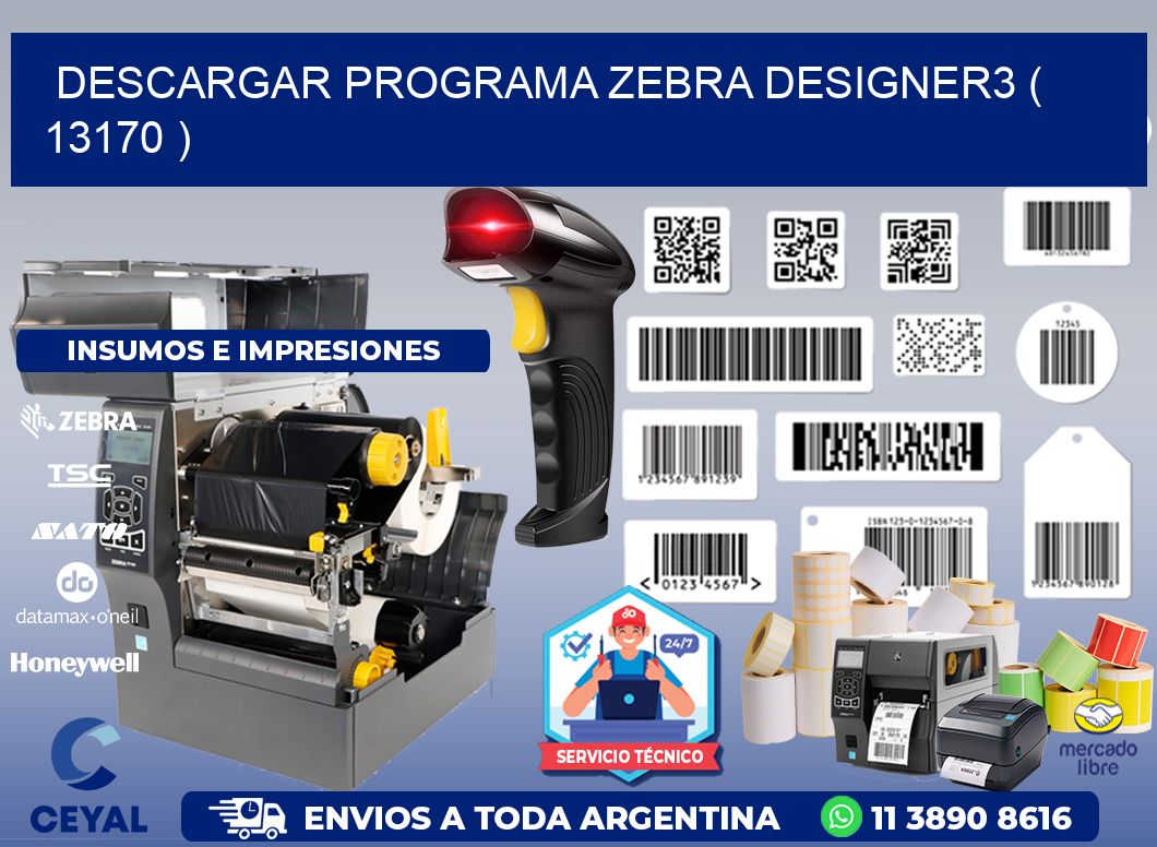 DESCARGAR PROGRAMA ZEBRA DESIGNER3 ( 13170 )