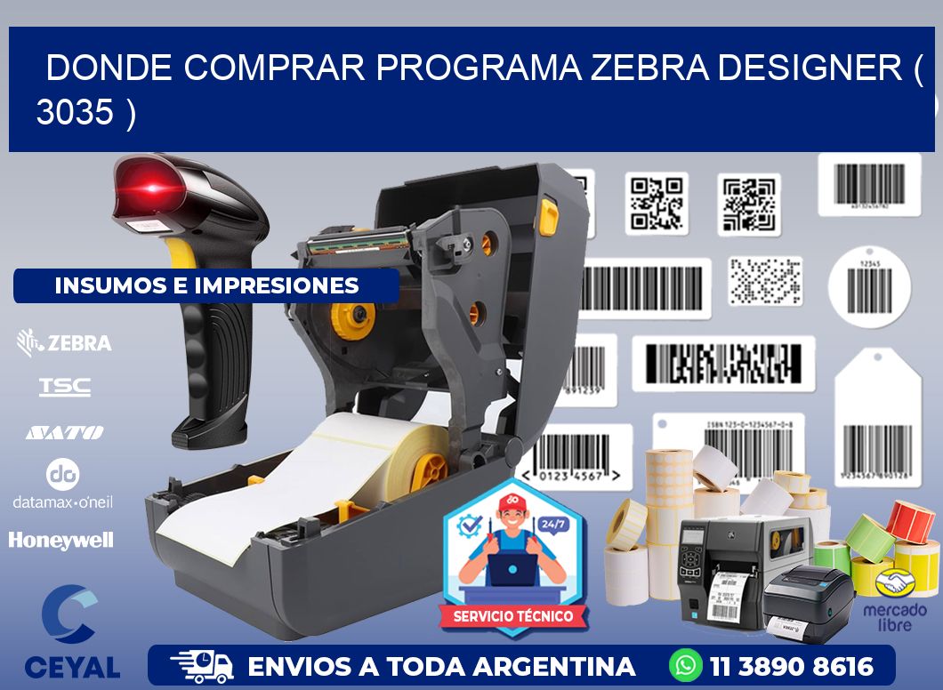 DONDE COMPRAR PROGRAMA ZEBRA DESIGNER ( 3035 )