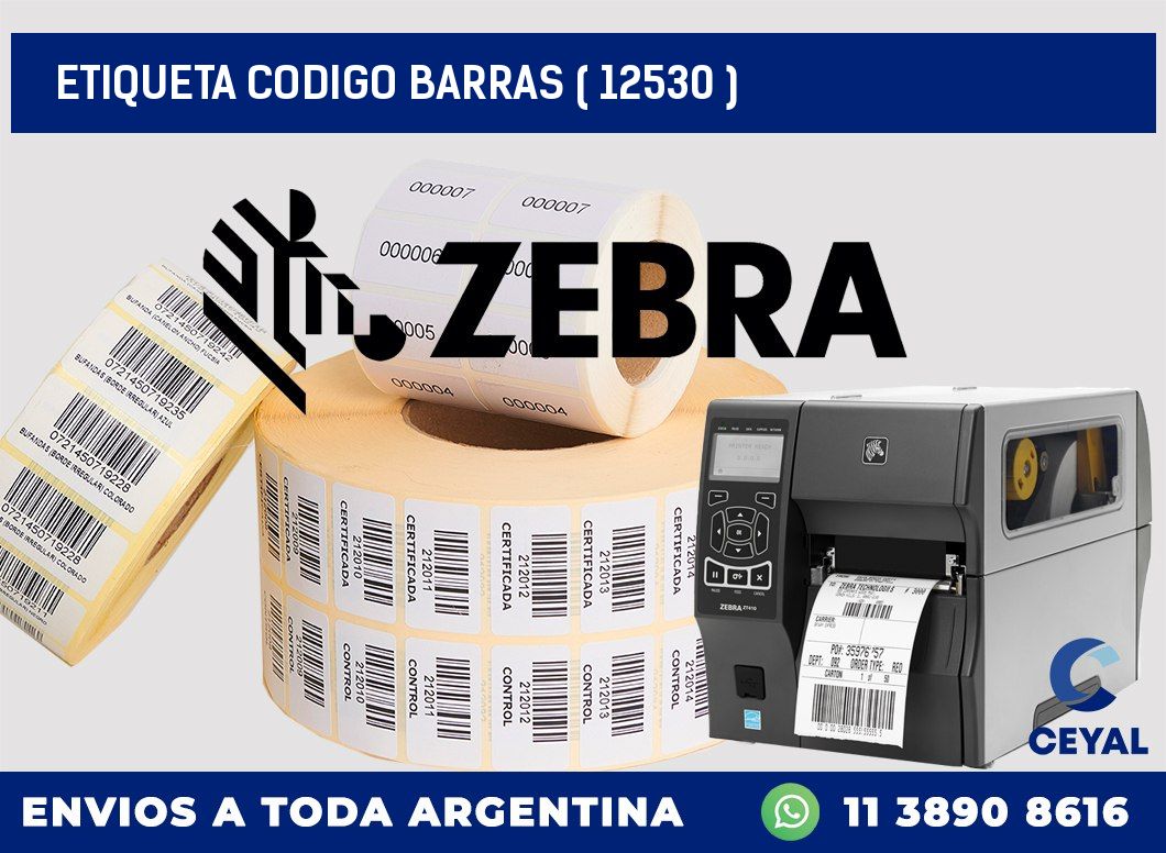 ETIQUETA CODIGO BARRAS ( 12530 )