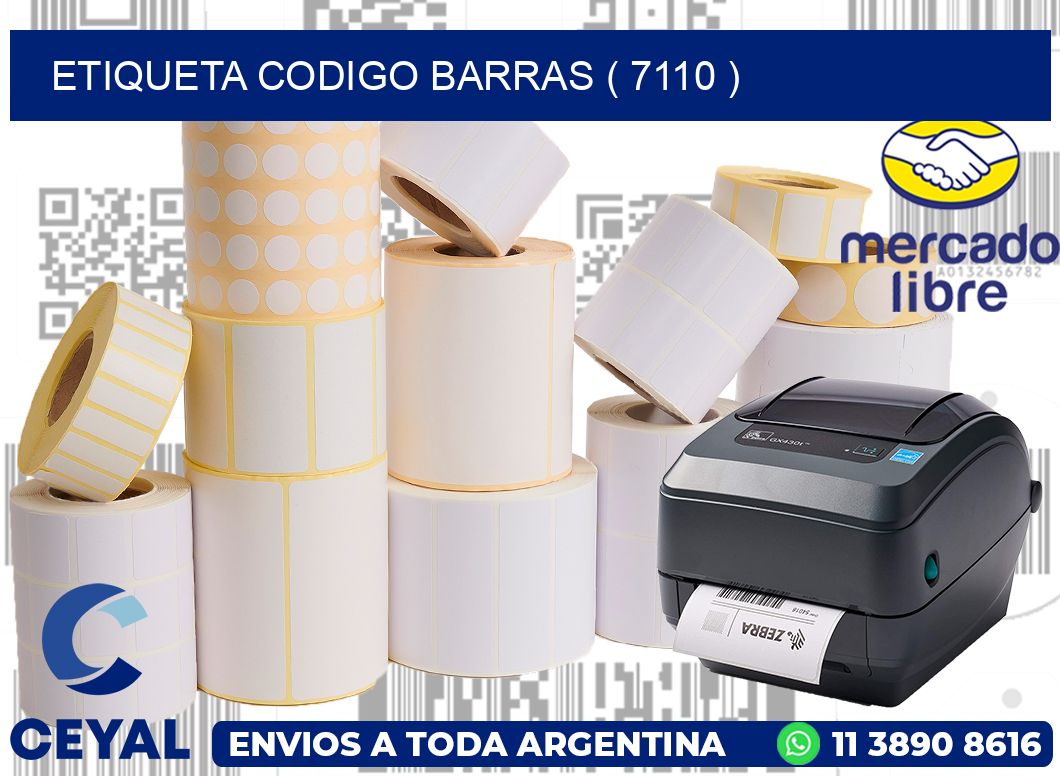 ETIQUETA CODIGO BARRAS ( 7110 )