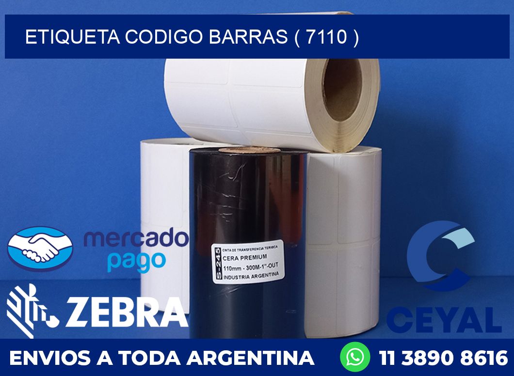 ETIQUETA CODIGO BARRAS ( 7110 )