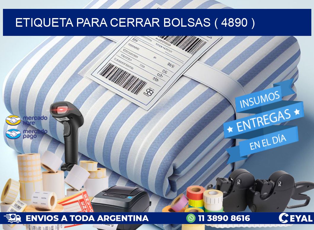 ETIQUETA PARA CERRAR BOLSAS ( 4890 )