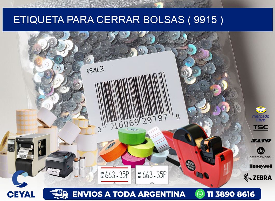 ETIQUETA PARA CERRAR BOLSAS ( 9915 )