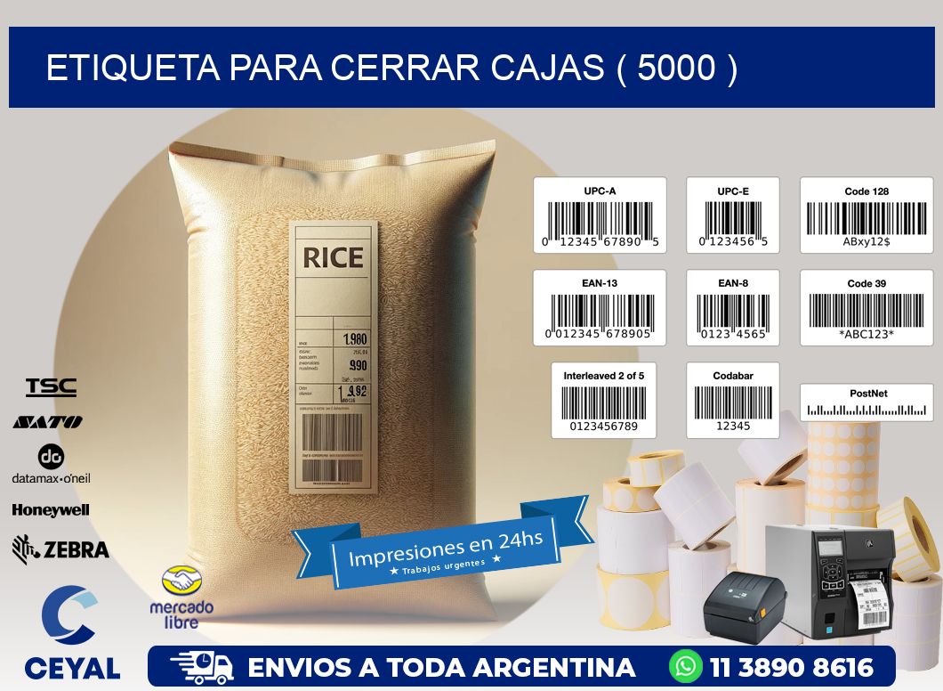 ETIQUETA PARA CERRAR CAJAS ( 5000 )