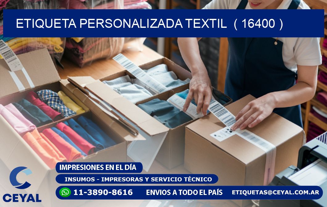 ETIQUETA PERSONALIZADA TEXTIL  ( 16400 )