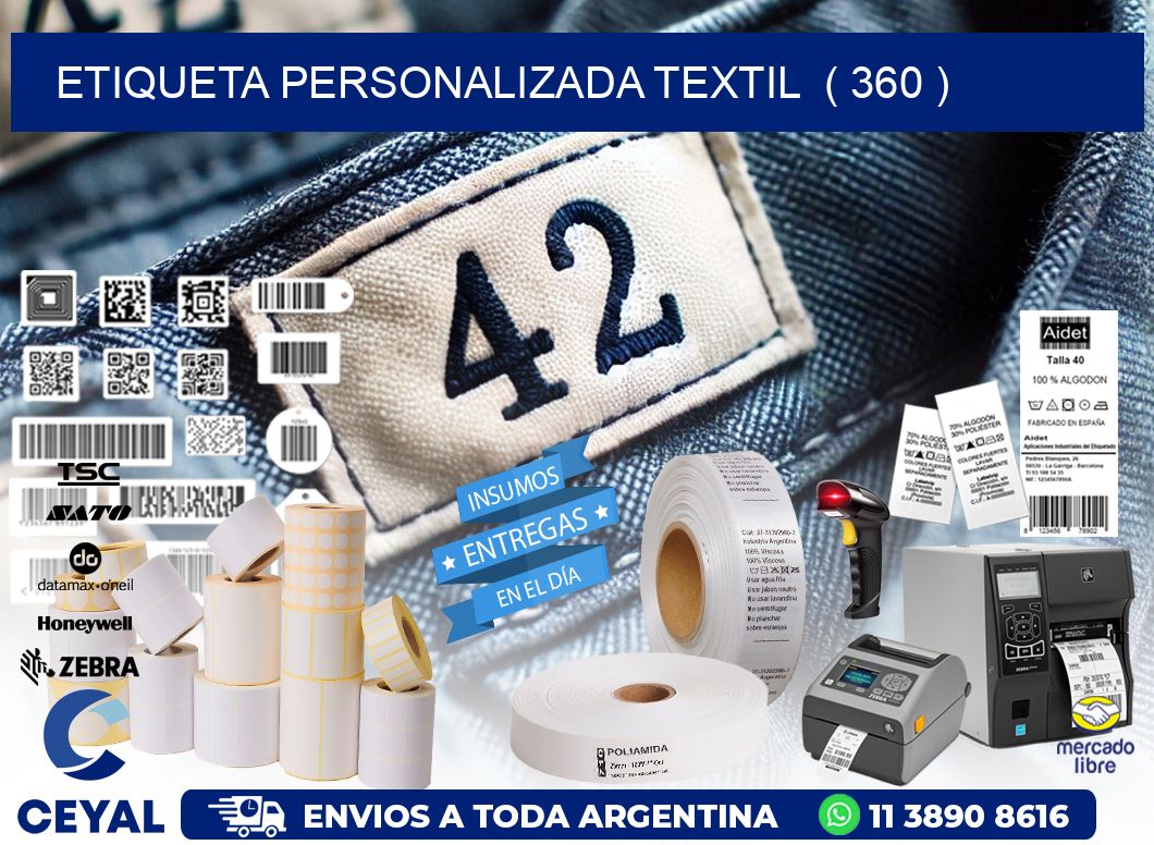 ETIQUETA PERSONALIZADA TEXTIL  ( 360 )