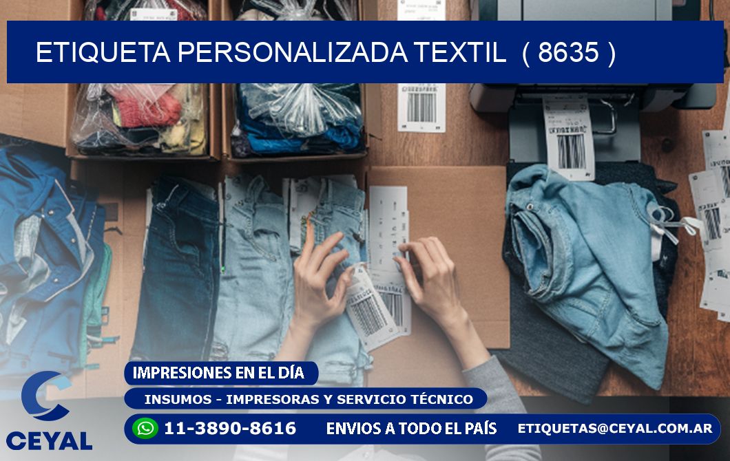 ETIQUETA PERSONALIZADA TEXTIL  ( 8635 )