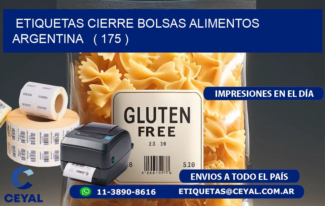 ETIQUETAS CIERRE BOLSAS ALIMENTOS ARGENTINA   ( 175 )