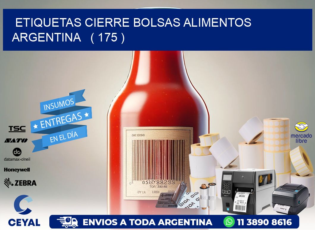 ETIQUETAS CIERRE BOLSAS ALIMENTOS ARGENTINA   ( 175 )