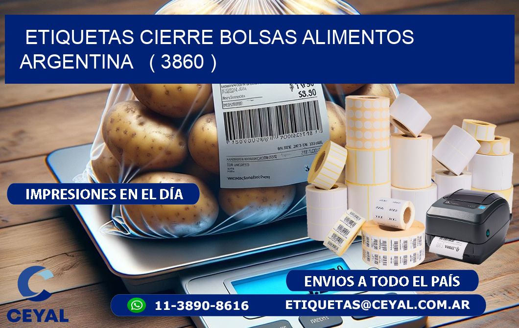 ETIQUETAS CIERRE BOLSAS ALIMENTOS ARGENTINA   ( 3860 )