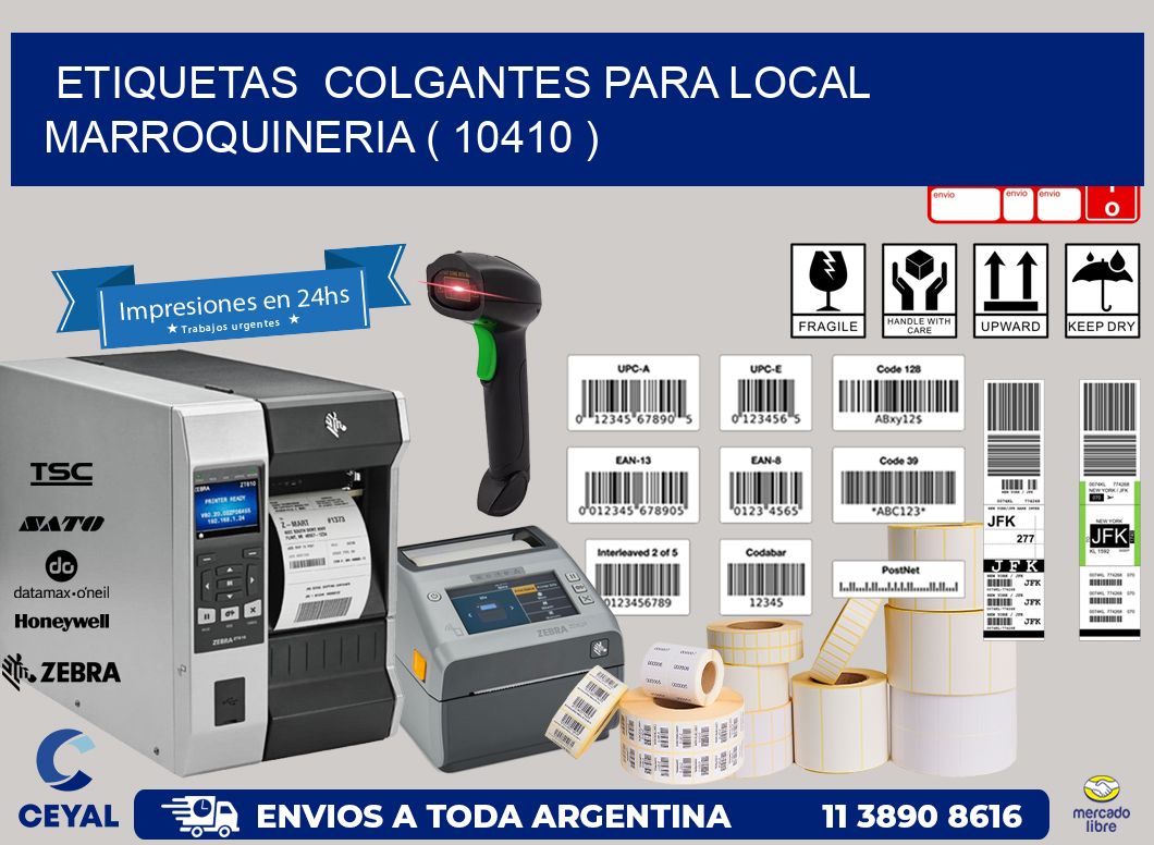 ETIQUETAS  COLGANTES PARA LOCAL MARROQUINERIA ( 10410 )