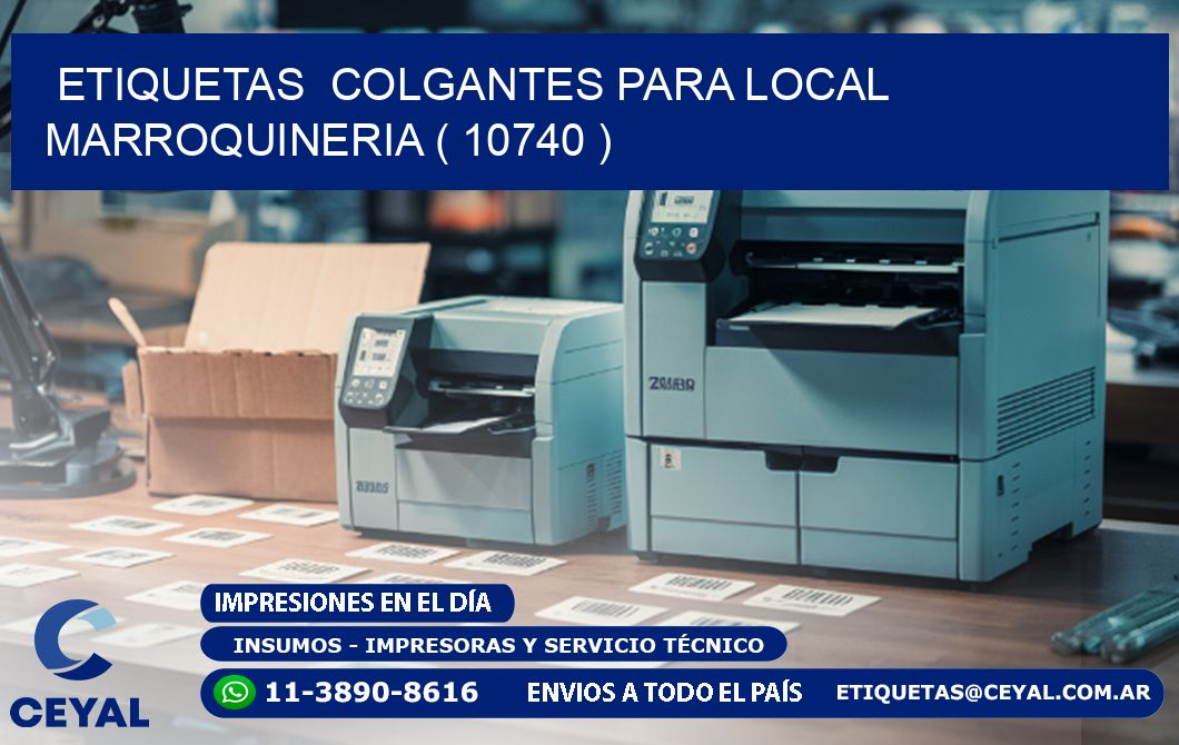 ETIQUETAS  COLGANTES PARA LOCAL MARROQUINERIA ( 10740 )