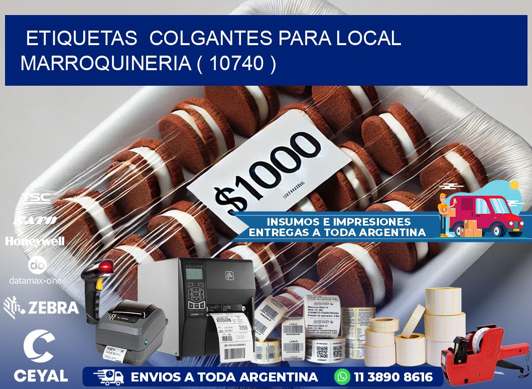 ETIQUETAS  COLGANTES PARA LOCAL MARROQUINERIA ( 10740 )