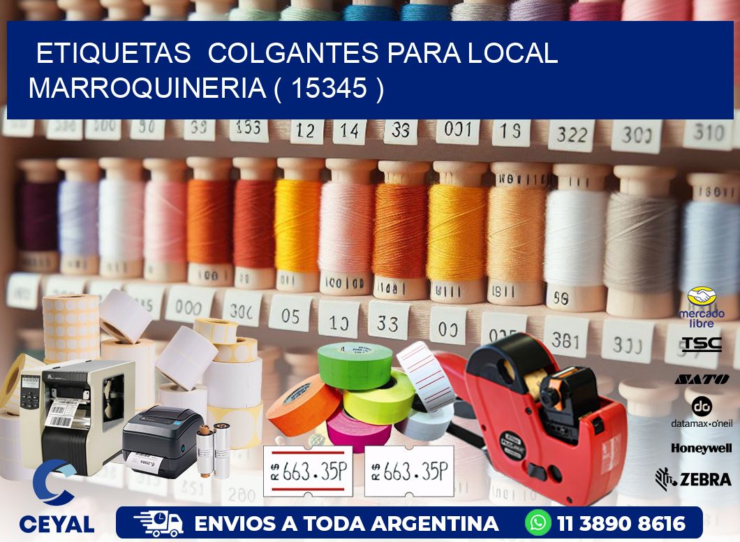 ETIQUETAS  COLGANTES PARA LOCAL MARROQUINERIA ( 15345 )