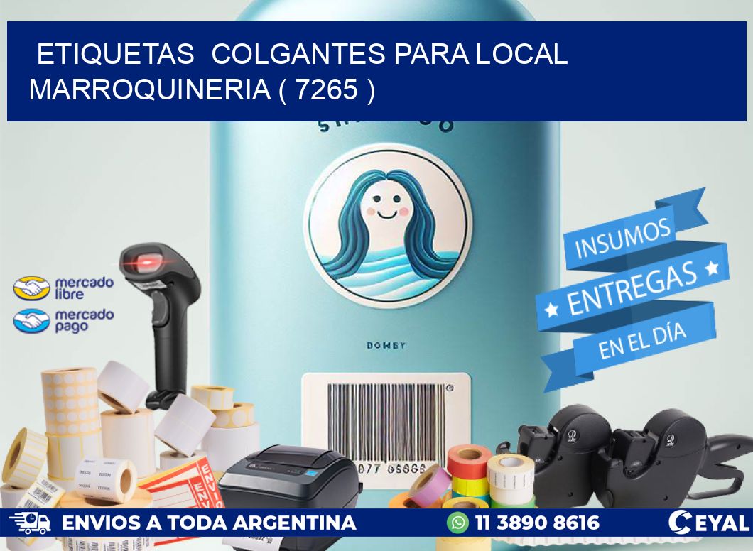 ETIQUETAS  COLGANTES PARA LOCAL MARROQUINERIA ( 7265 )