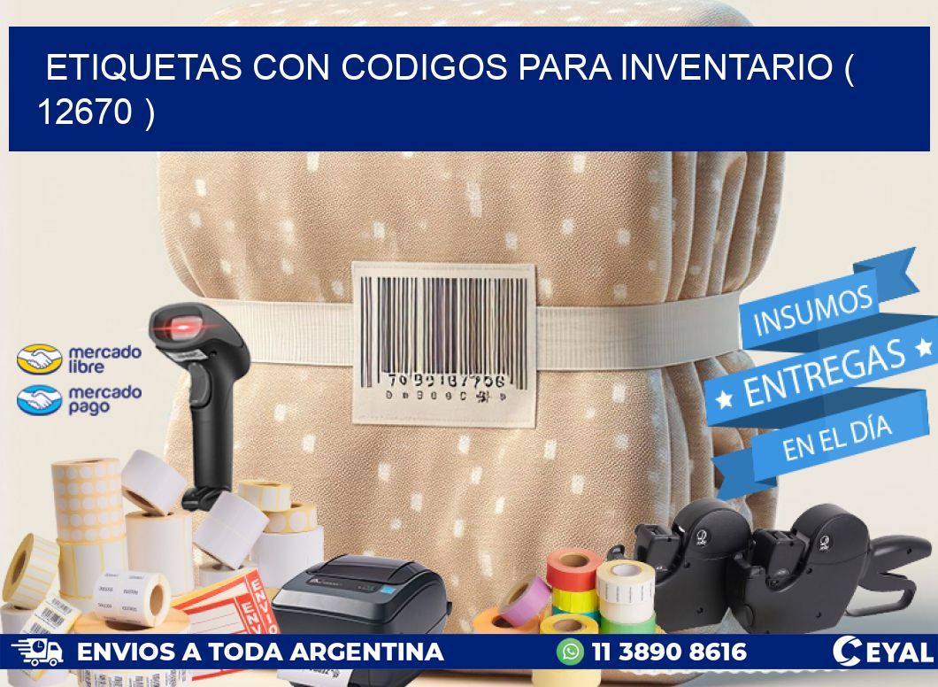 ETIQUETAS CON CODIGOS PARA INVENTARIO ( 12670 )