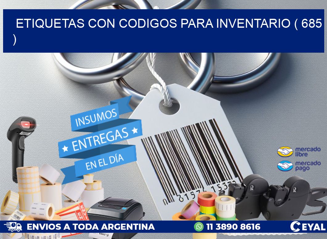 ETIQUETAS CON CODIGOS PARA INVENTARIO ( 685 )