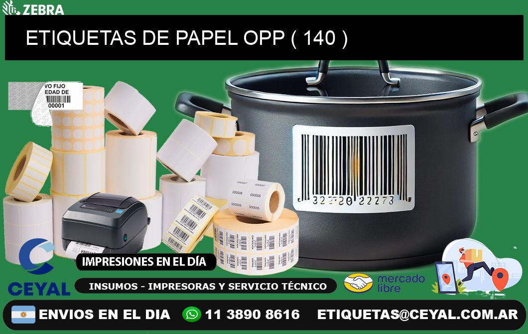 ETIQUETAS DE PAPEL OPP ( 140 )