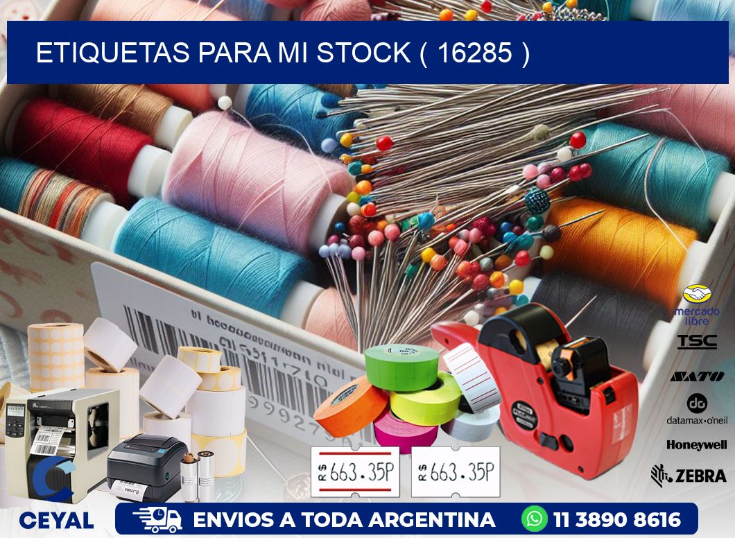 ETIQUETAS PARA MI STOCK ( 16285 )