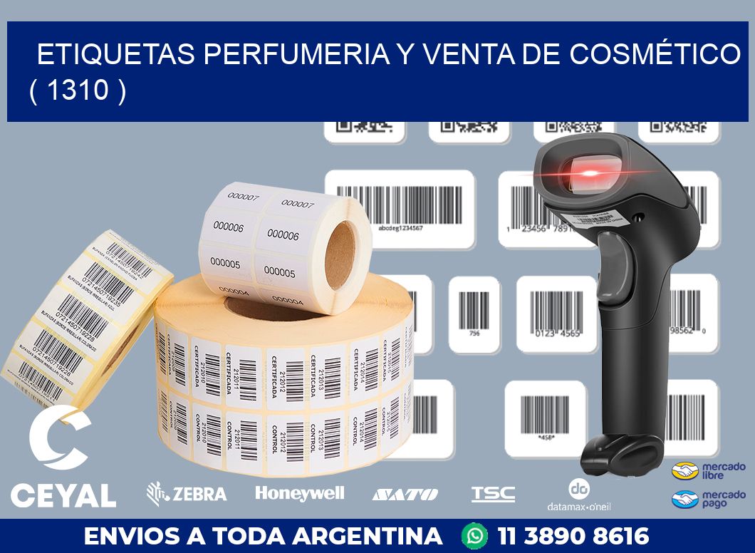 ETIQUETAS PERFUMERIA Y VENTA DE COSMÉTICO ( 1310 )