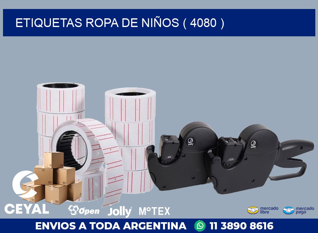 ETIQUETAS ROPA DE NIÑOS ( 4080 )