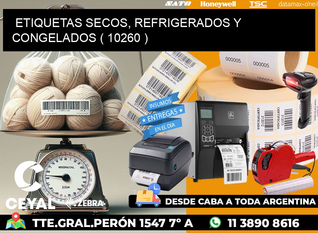 ETIQUETAS SECOS, REFRIGERADOS Y CONGELADOS ( 10260 )