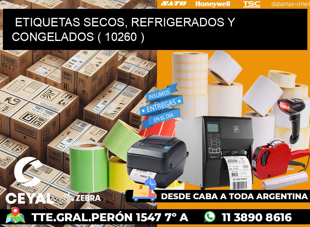 ETIQUETAS SECOS, REFRIGERADOS Y CONGELADOS ( 10260 )