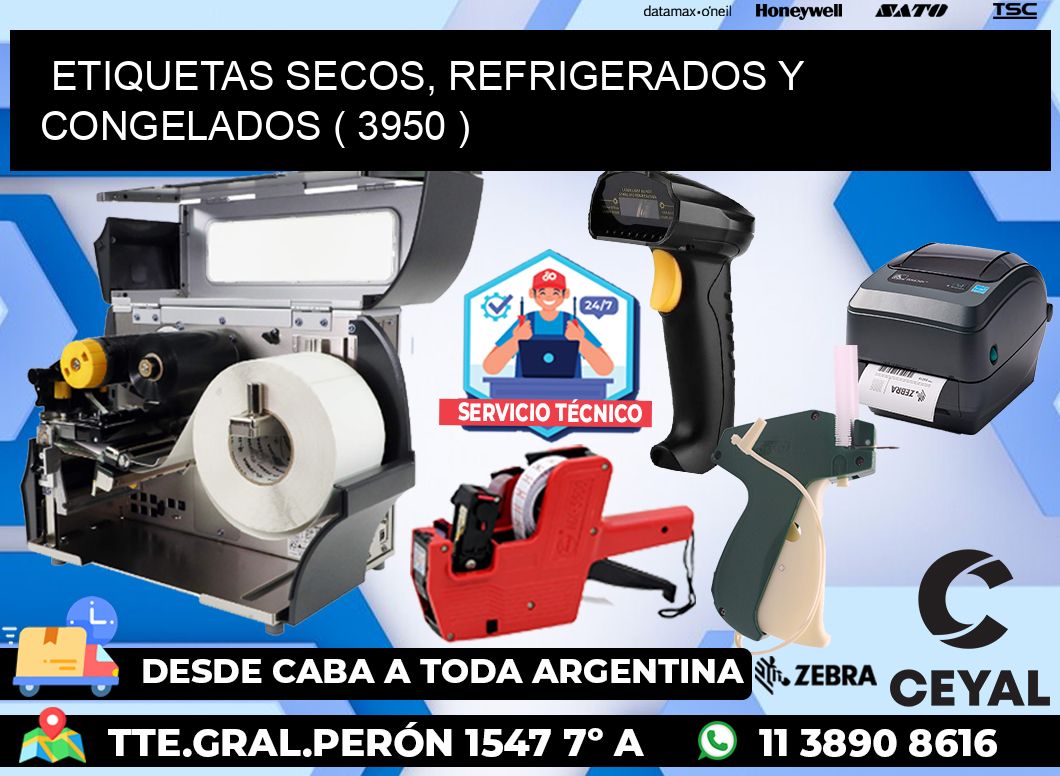 ETIQUETAS SECOS, REFRIGERADOS Y CONGELADOS ( 3950 )