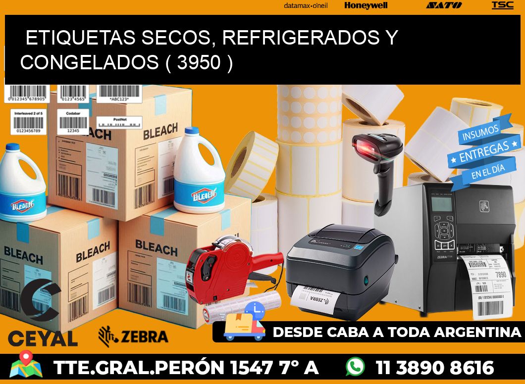 ETIQUETAS SECOS, REFRIGERADOS Y CONGELADOS ( 3950 )