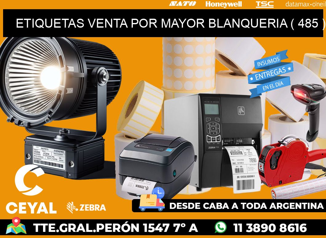 ETIQUETAS VENTA POR MAYOR BLANQUERIA ( 485 )