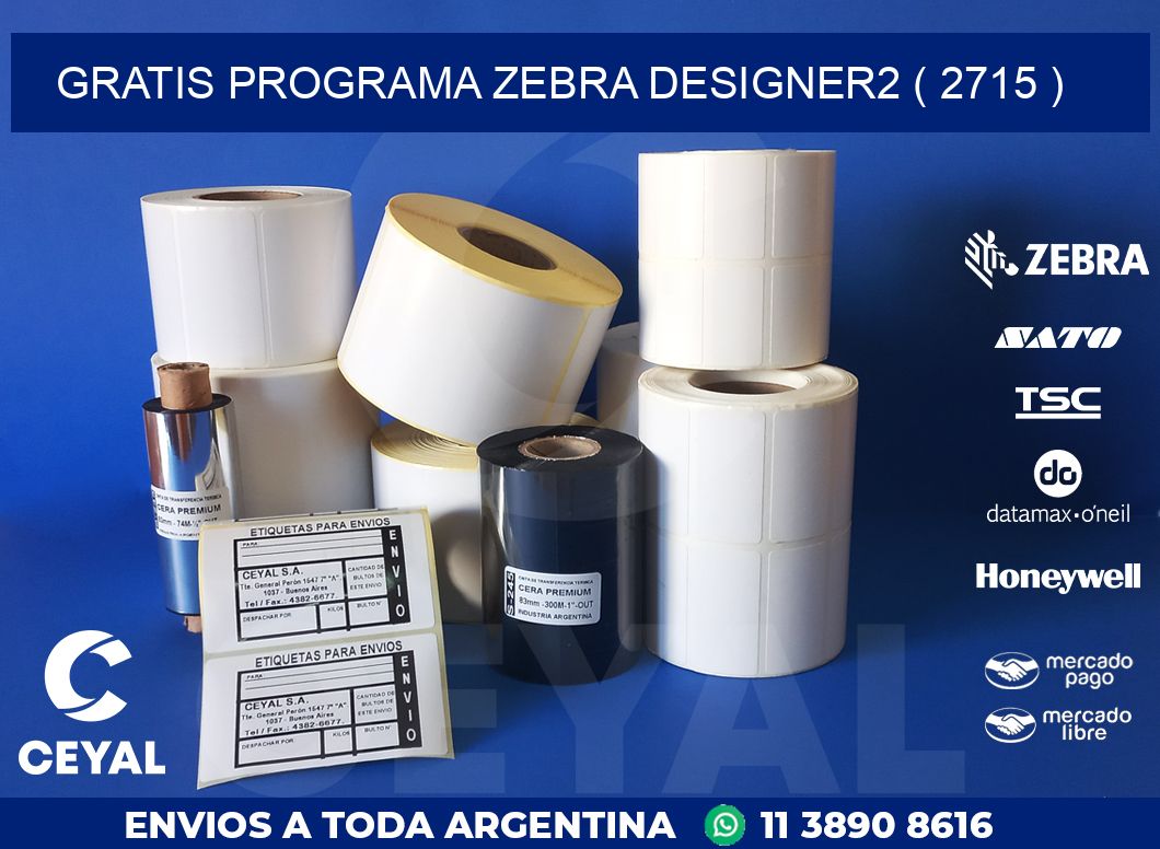 GRATIS PROGRAMA ZEBRA DESIGNER2 ( 2715 )