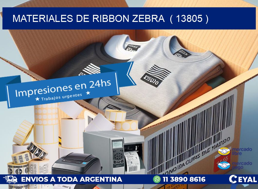 MATERIALES DE RIBBON ZEBRA  ( 13805 )