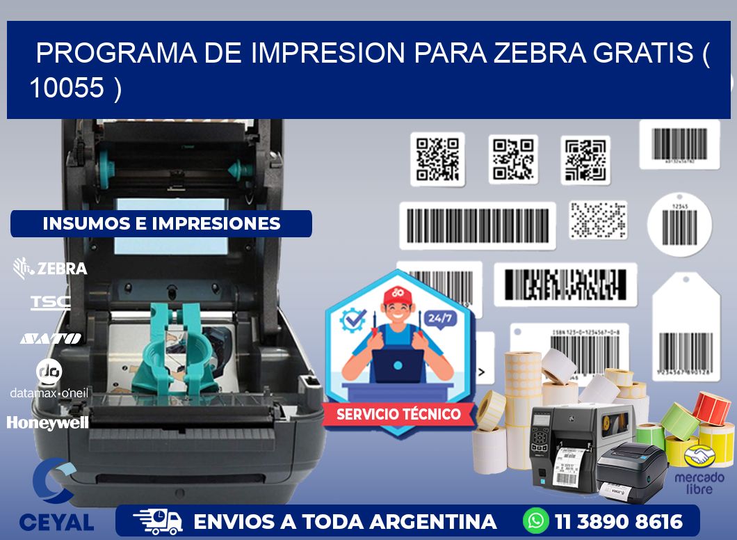 PROGRAMA DE IMPRESION PARA ZEBRA GRATIS ( 10055 )