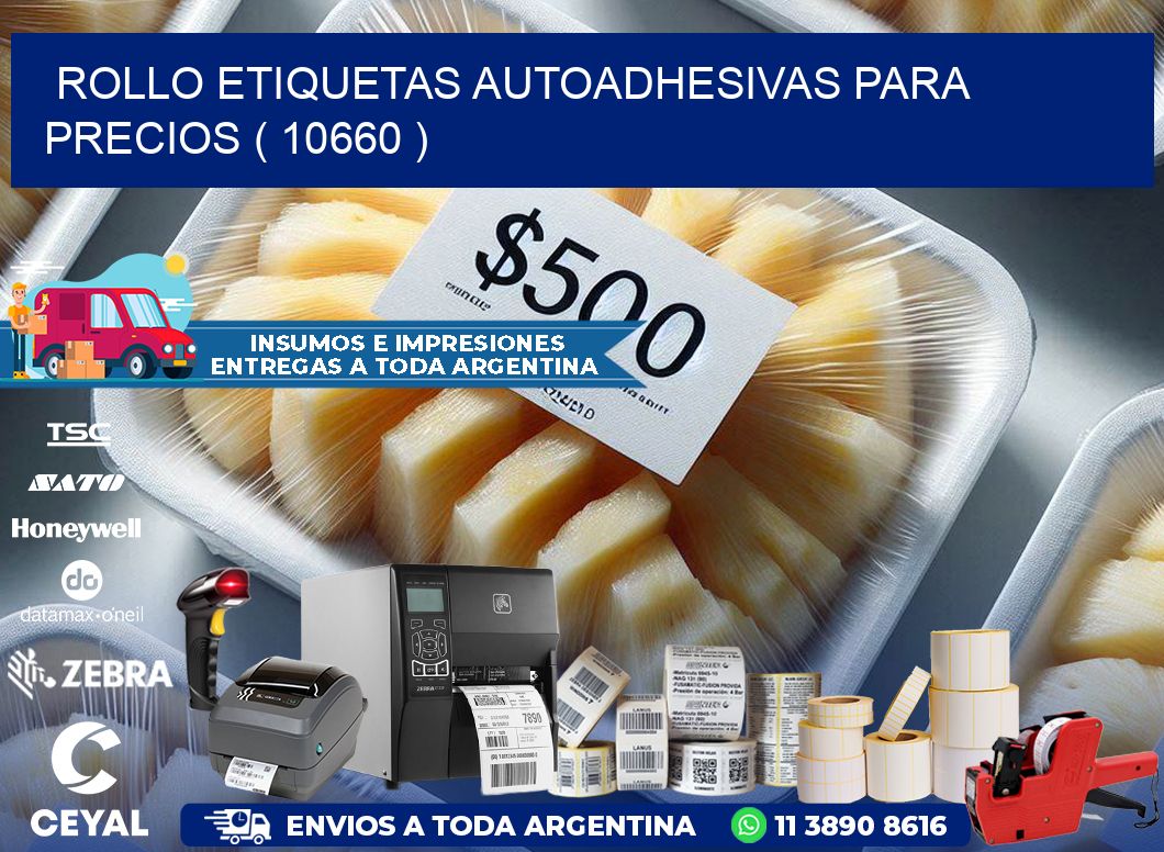 ROLLO ETIQUETAS AUTOADHESIVAS PARA PRECIOS ( 10660 )