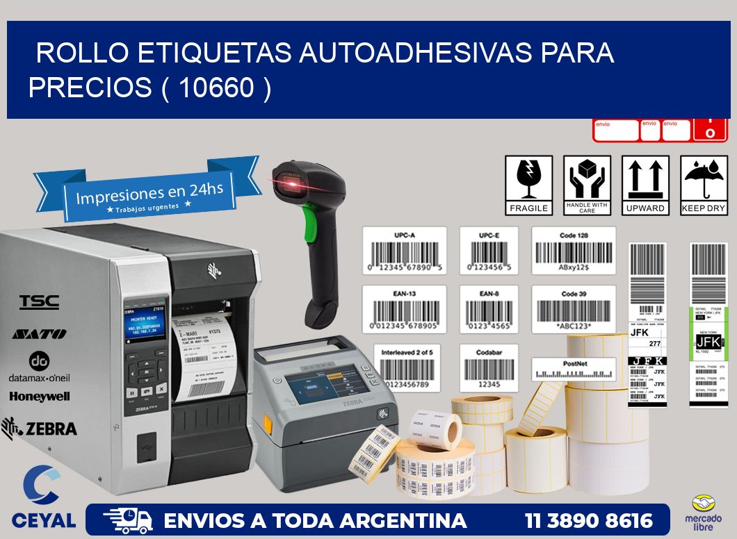 ROLLO ETIQUETAS AUTOADHESIVAS PARA PRECIOS ( 10660 )