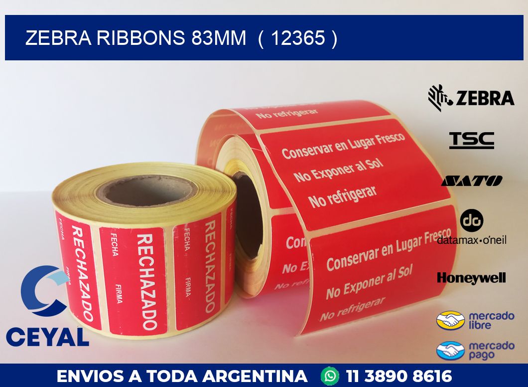 ZEBRA RIBBONS 83MM  ( 12365 )