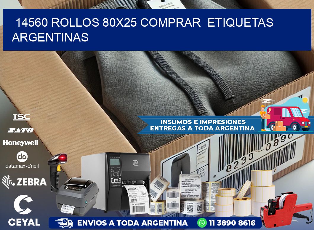 14560 ROLLOS 80X25 COMPRAR  ETIQUETAS ARGENTINAS