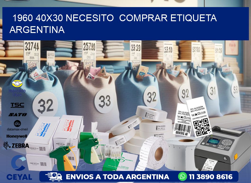 1960 40X30 NECESITO  COMPRAR ETIQUETA ARGENTINA