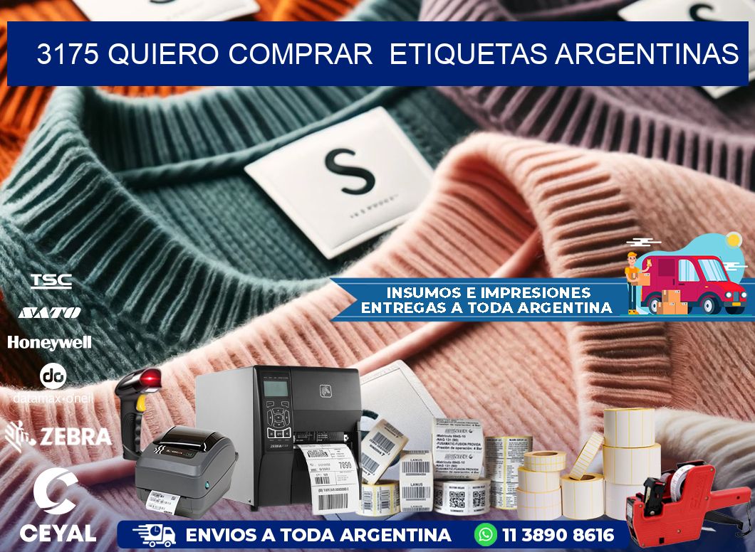 3175 QUIERO COMPRAR  ETIQUETAS ARGENTINAS