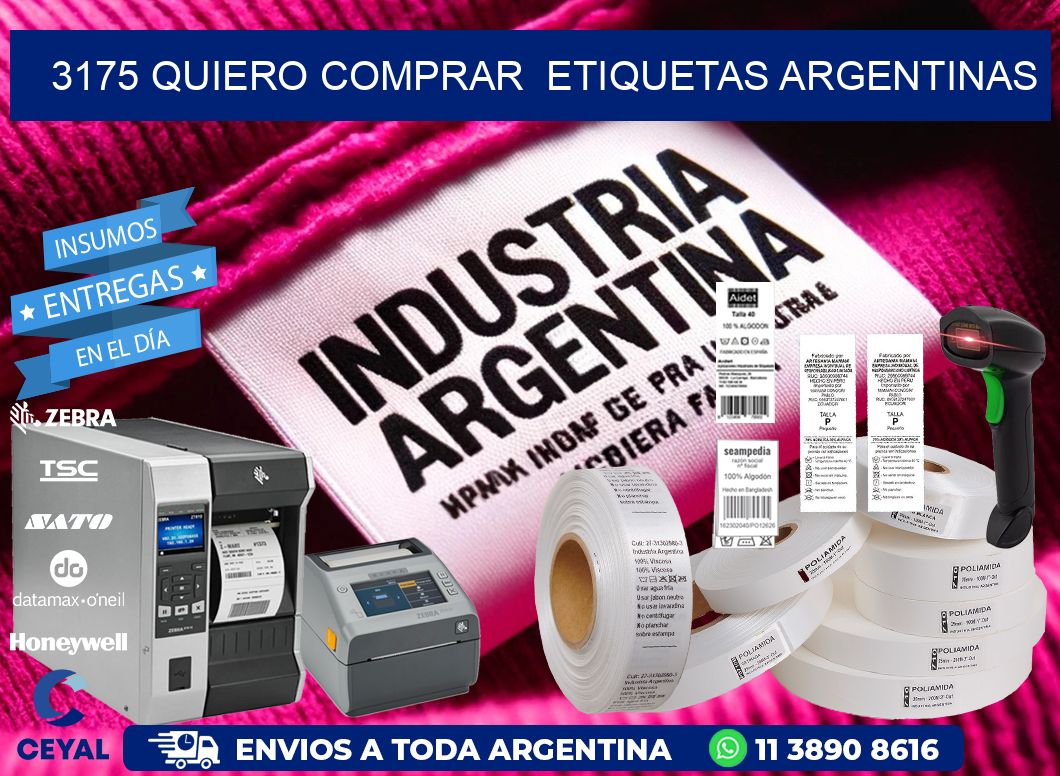 3175 QUIERO COMPRAR  ETIQUETAS ARGENTINAS