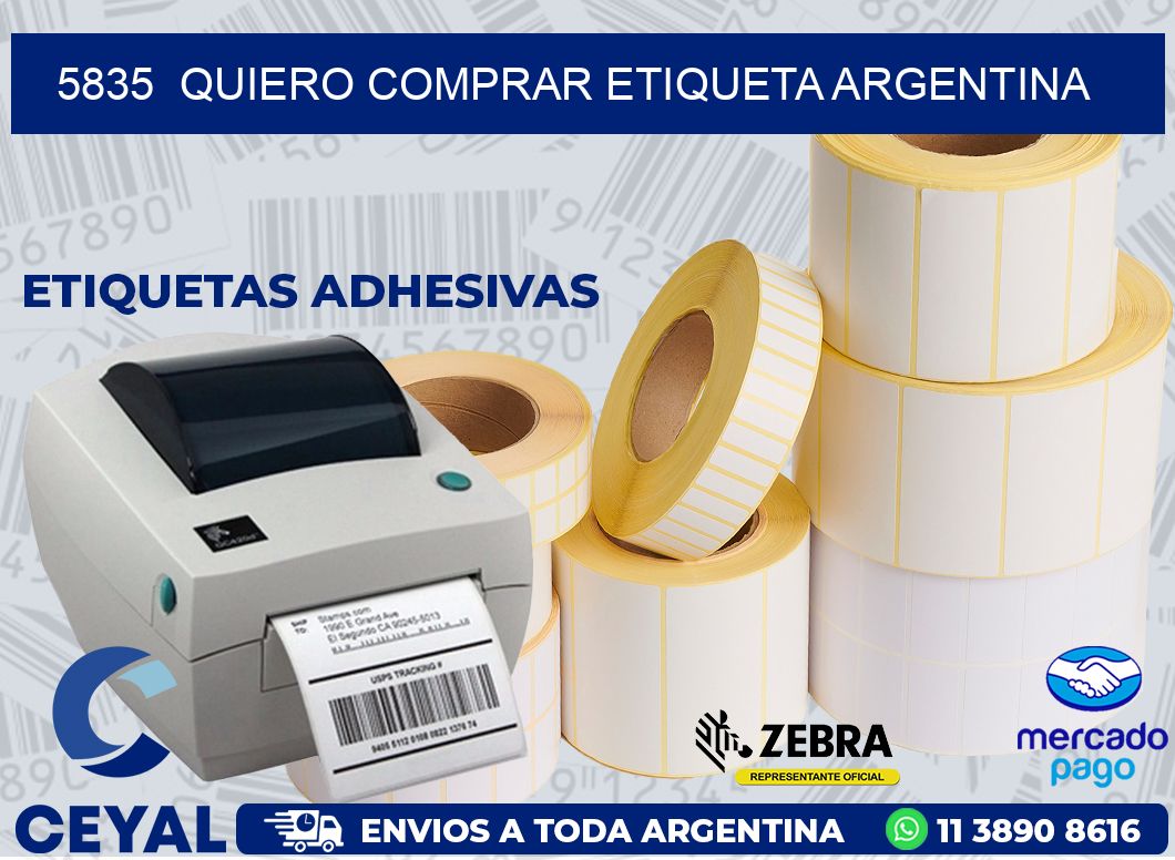 5835  QUIERO COMPRAR ETIQUETA ARGENTINA