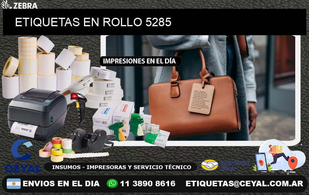 ETIQUETAS EN ROLLO 5285