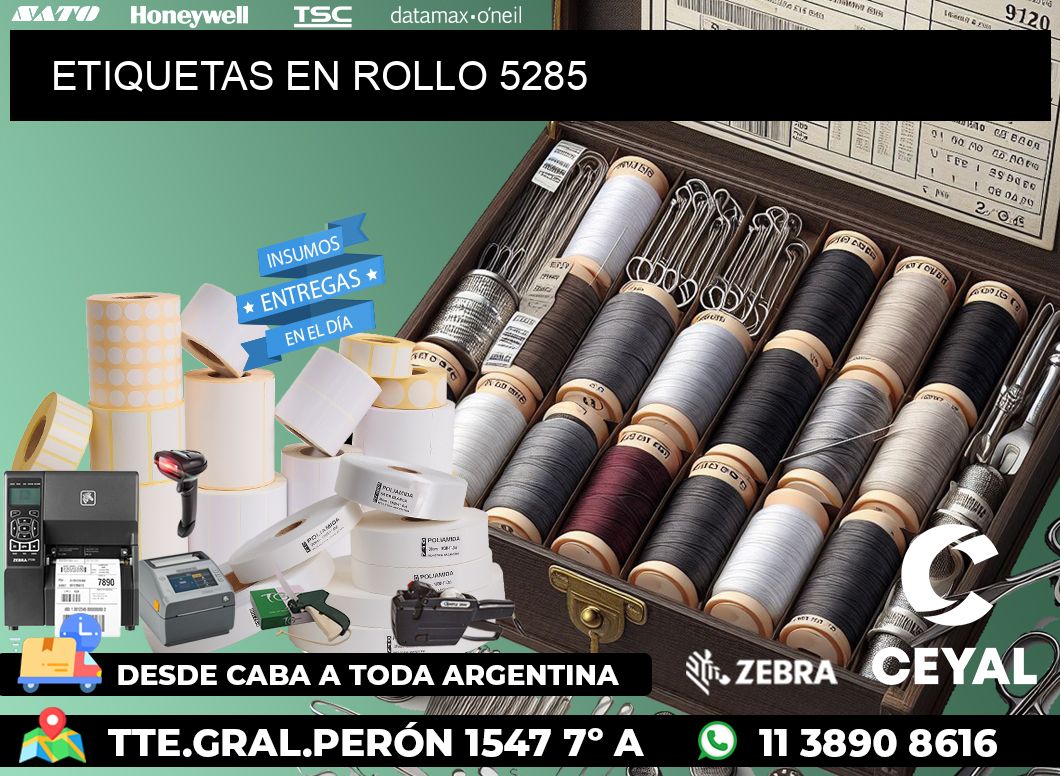 ETIQUETAS EN ROLLO 5285